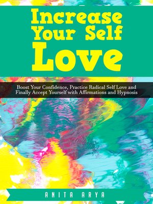cover image of Increase Your Self Love